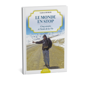 01. Version française – « Le Monde en Stop, 5 années à l’école de la vie »