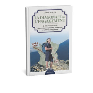 02. La Diagonale de l'Engagement - 1400 Km de marche à travers la France